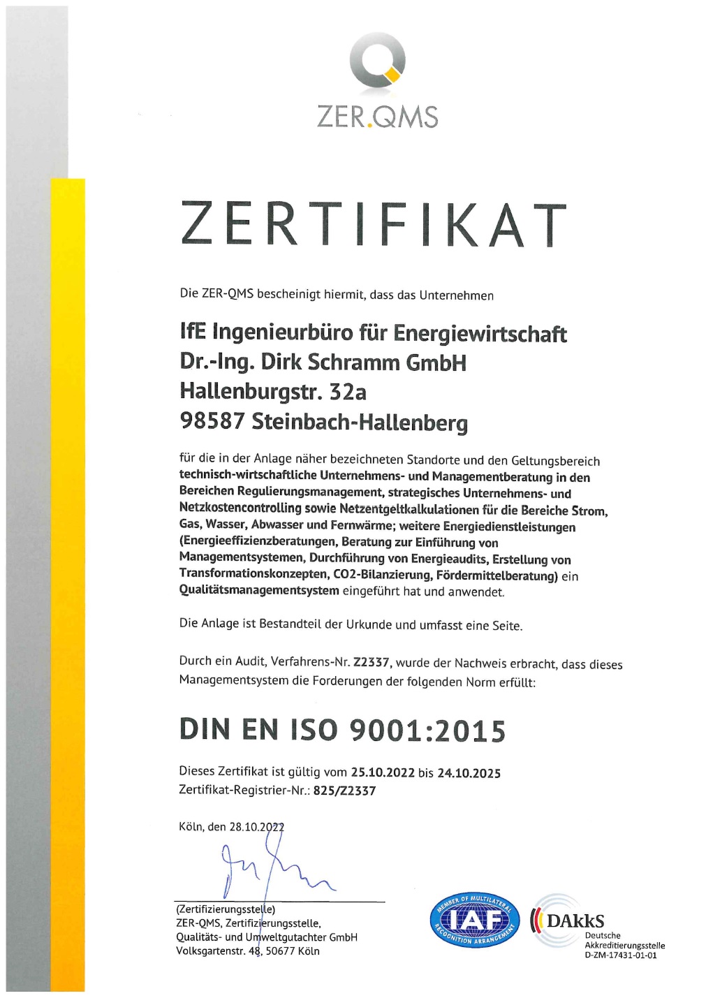 Die IfE GmbH ist nach DIN EN ISO 9001 zertifiziert